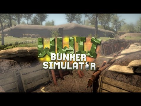 WW2: Bunker Simulator - Gameplay Trailer