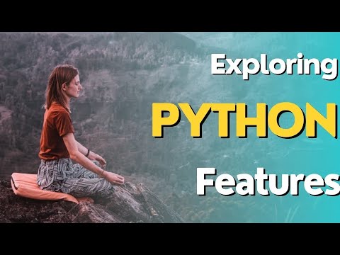 Exploring Python's Powerful Features: A Comprehensive Guide