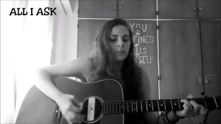 All I Ask (Adele acoustic cover)