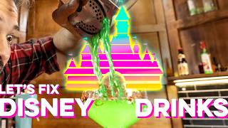 Disney World Drinks MADE BETTER! | How to Drink