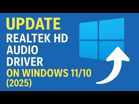 Update Realtek HD Audio Driver on Windows 11/10 (2025)