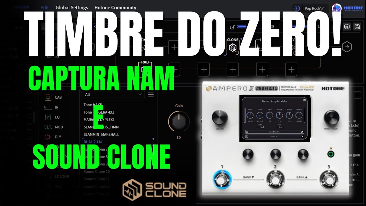 AMPERO 2 STOMP - ONDE ACHAR AS CAPTURA NAM e SOUND CLONE GRÁTIS! #hotone