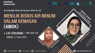 KMS Series 22 - Menilik Bisnis Air Minum Dalam Kemasan (AMDK)