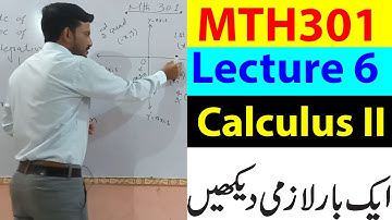 MTH301 Lecture 6 / VU Short Lecture / Calculus II  Urdu/Hindi Lecture 6