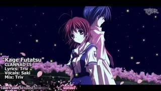 Kage Futatsu / Clannad