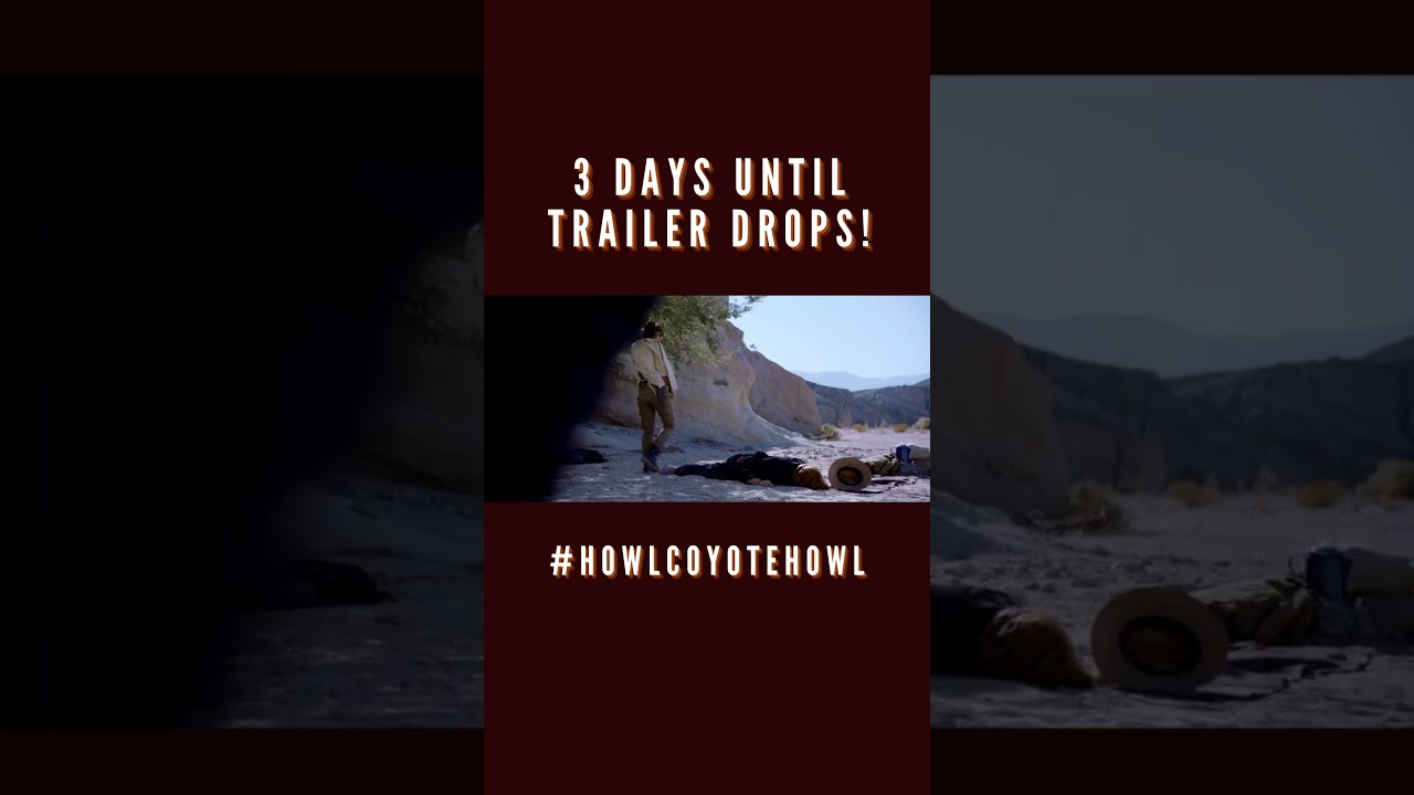 Howl Coyote Howl Teaser #2 