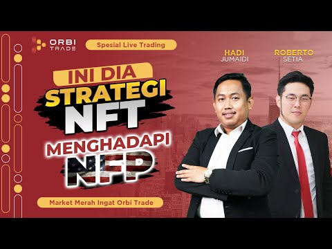 INI DIA STRATEGI NFT MENGHADAPI NFP !
