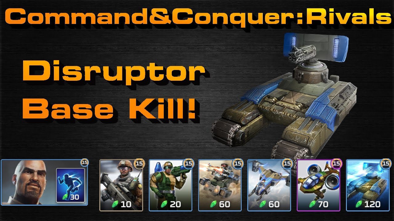 Kick Rivals Base C&C Rivals: Disruptor Base Kills! - YouTube
