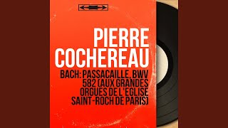 Passacaglia in C Minor, BWV 582: Pt. 1