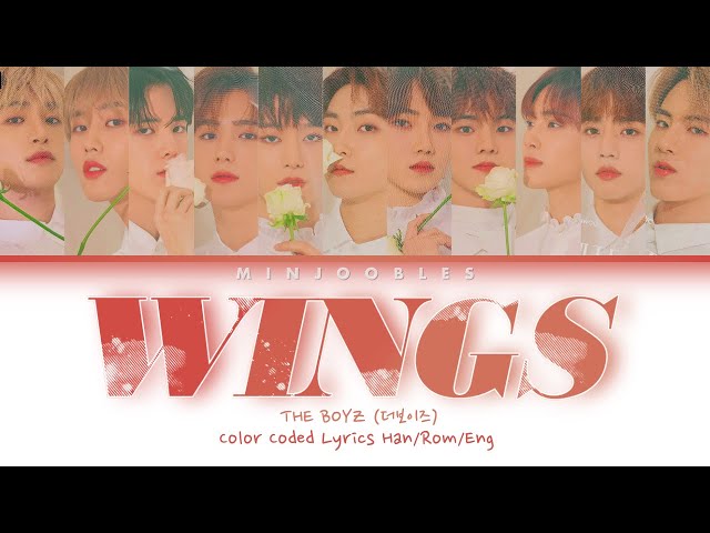 THE BOYZ [더보이즈] - ‘WINGS’ Color Coded Lyrics Han/Rom/Eng class=