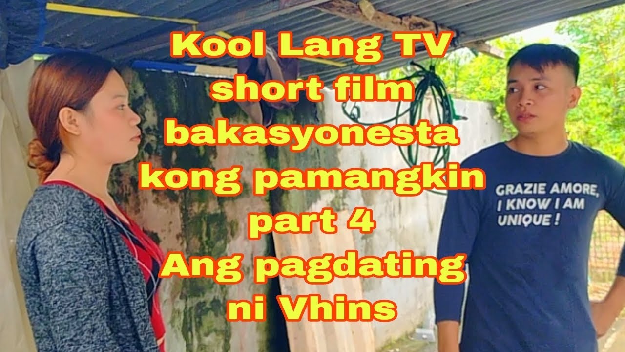 Kool Lang TV short film bakasyonesta kong pamangkin part 4 Ang ...
