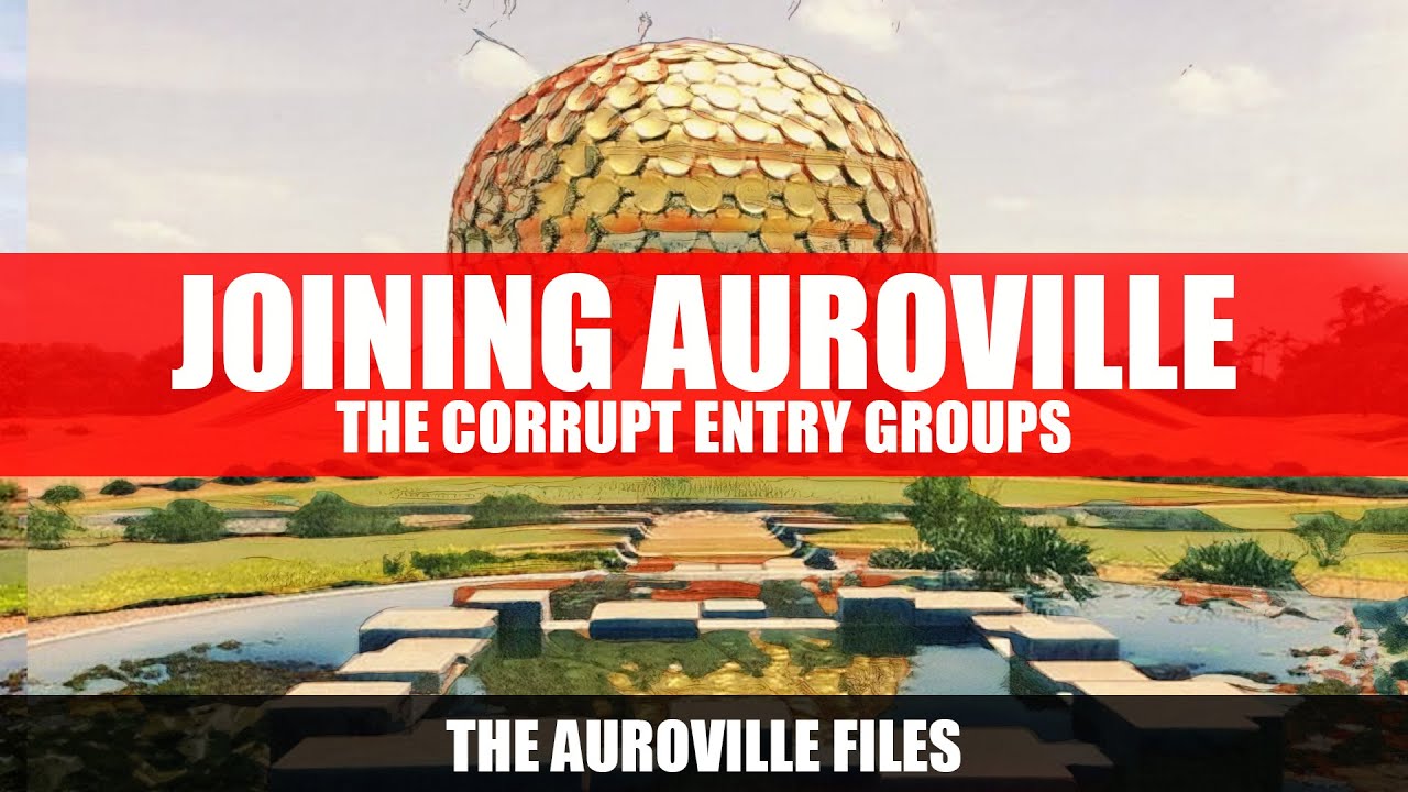 The reality of joining Auroville | Entry groups