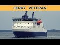 Arrival & Departure of ferry VETERAN in Farewell (Transportation and Works)