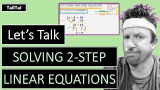Two Step Linear Equations - Math with TallTal