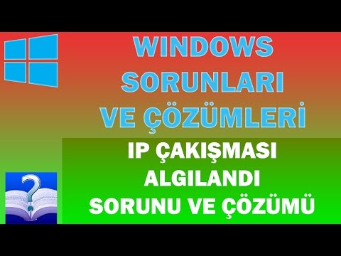 Video: Ağdaki Başka Bir Sistemle Bir Ip Adresi çakışması Nasıl Düzeltilir