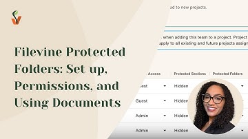 Filevine Protected Folders: Set Up, Permissions, and Using Documents