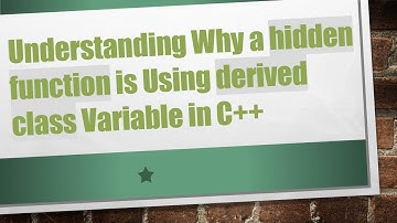 Understanding Why a hidden function is Using derived class Variable in C++