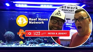 Virtual Happy Hour with Reef News Network & CoralVue! - Feat. Peter, Jeremy, & Carlos #ShopLocal