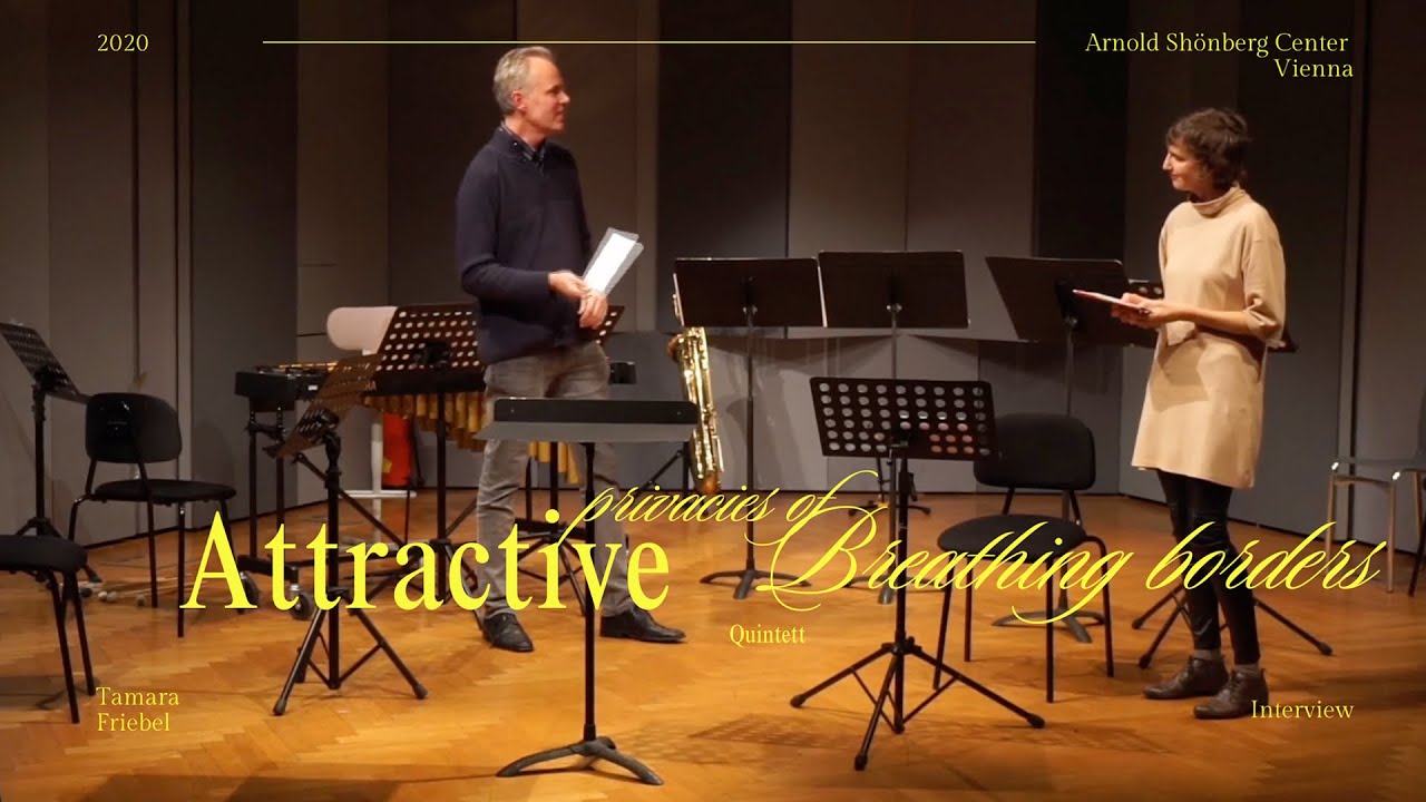 Interview - Schönberg Centre - ‘Attractive Privacies of Breathing Borders, Still.’ - Tamara Friebel