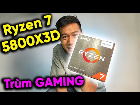 Đánh giá AMD Ryzen 7 5800X3D - Trùm cuối GAMING của AMD - Mạnh hơn cả i9 12900K