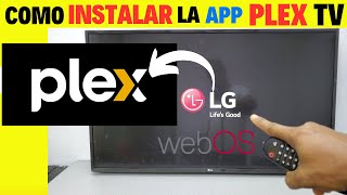 How to Install the Plex TV App on Your LG TV with webOS - Step-by-Step Guide screenshot 5