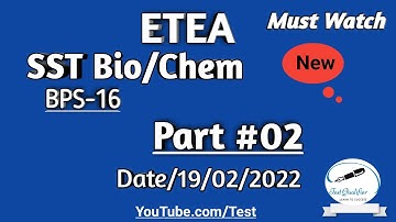 SST Bio/Chemistry  Mcqs #ETEA Part#02 Test D/19/02/2022