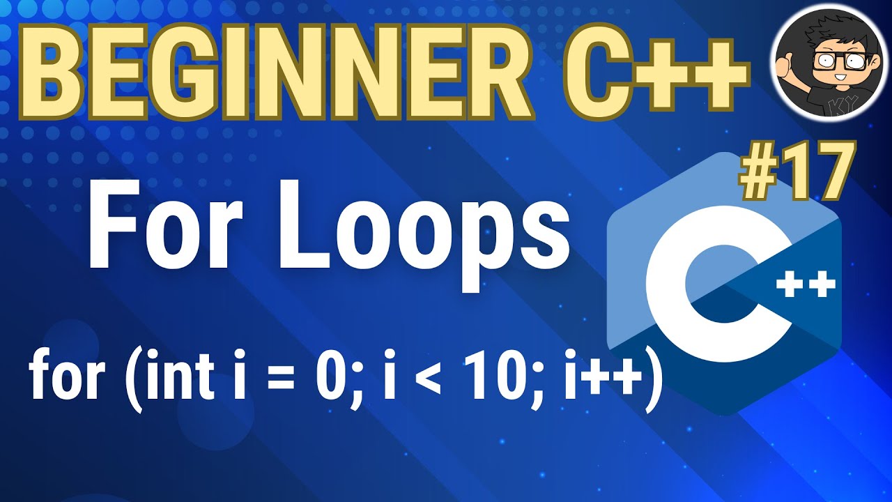 For Loops in C++ - YouTube