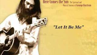 George Harrison: Let It Be Me chords