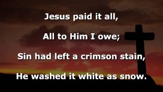 Jesus Paid It All Instrumental with lyrics chords