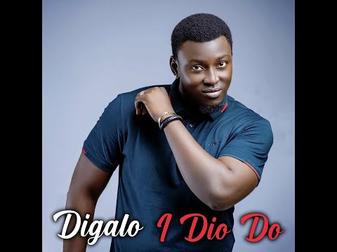 Digalo - I Dio Do (Officiel 2023)