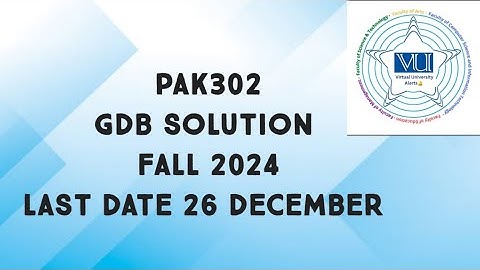 PAK302 GDB Solution Fall 2024 | pak302 gdb solution 2024 | pak302 gdb solution 1 fall 2024