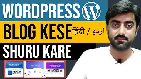 WordPress Blog Tutorial for Beginners 2021 in Hindi - Wordpress Par Blog Kaise Banaye | Aslam Dasti
