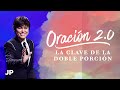 Oración 2.0 - La clave de la doble porción | Joseph Prince Spanish