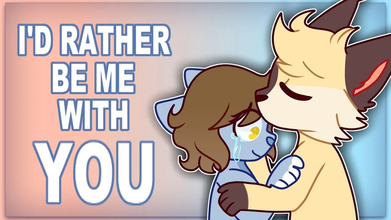I'd Rather Be Me With You | Animation (Nawnii Reupload)
