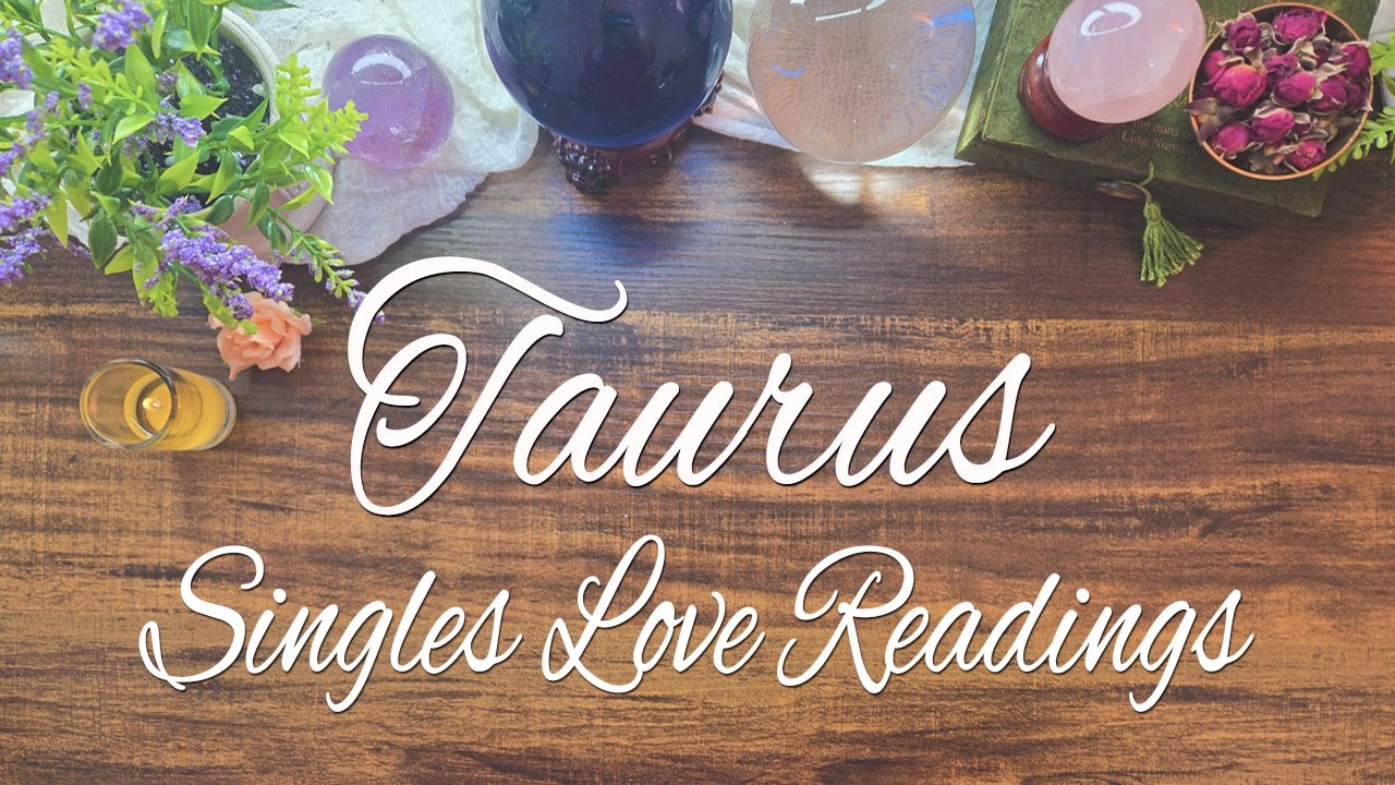 TAURUS SINGLES. THIS PERSON WANTS TO GROW WITH YOU! THEY ARE SO FULL OF LOVE! 🥰