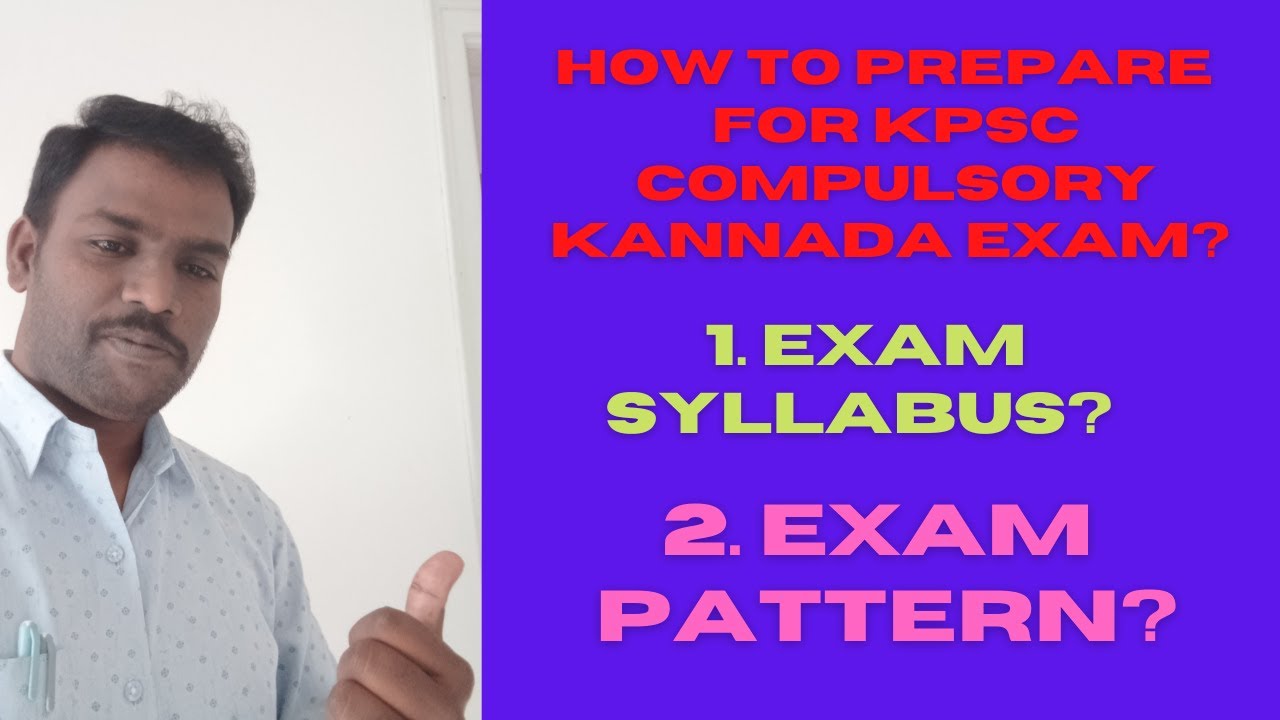 How To Prepare For KPSC Compulsory Kannada Exam For First Time Syllabus 