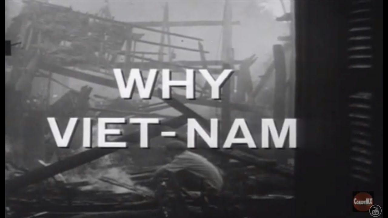 Why VietNam (1965) | The Big Picture | Lyndon B. Johnson - YouTube