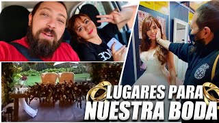Empezamos A Ver Lugares Para La Boda