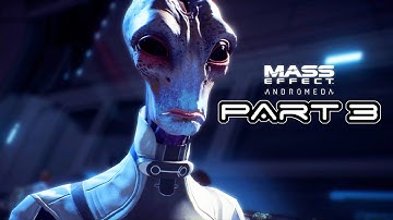 MASS EFFECT ANDROMEDA! Gameplay Walkthrough - Part 3 (1080p HD) "Story Kicking Off"