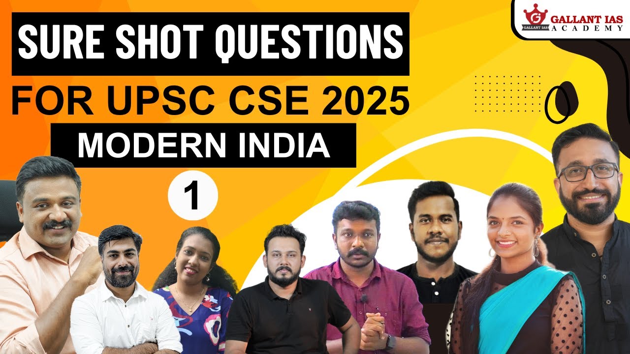Most important Modern India Questions for UPSC CSE 2025 | Series 1 ...