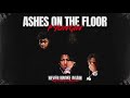 P Yungin - Ashes On The Floor