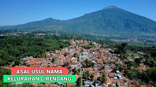 Asal Usul Nama Kelurahan Cirendang Kabupaten Kuningan