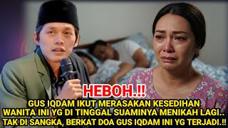 Download Lagu HEBOH‼️WANITA INI MENANGIS DI HADAPAN GUS IQDAM, TERNYATA SUAMINYA TEGA LAKUKAN INI PADANYA.!!  MP3
