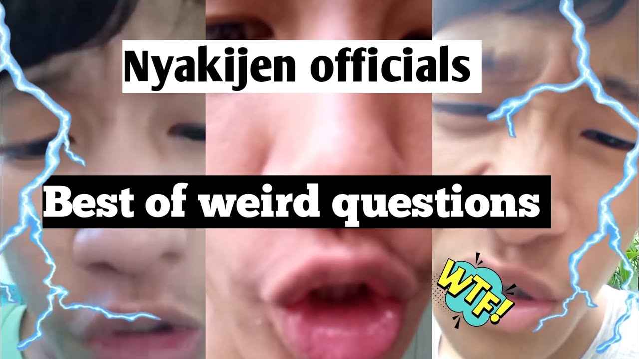 Best of weird questions 🤣|| Nyakijen officials|| #comedy #relatible #funny