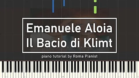 Emanuele Aloia - Il Bacio di Klimt (piano tutorial)