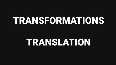 Transformations of Functions - Translation by Sir Ahsan Abdullah Patel