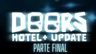 Doors hotel update parte final