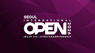 Seoul International Open 2026 | Mat 1 (Day 2)