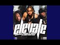 Elevate Feat Westside Moe mp3