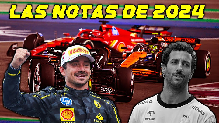 LAS NOTAS DE LA TEMPORADA 2024 DE F1 - @RubenMF98